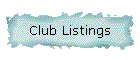 Club Listings