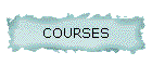 COURSES