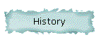 History