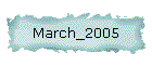 March_2005
