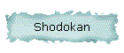 Shodokan