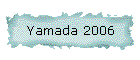 Yamada 2006